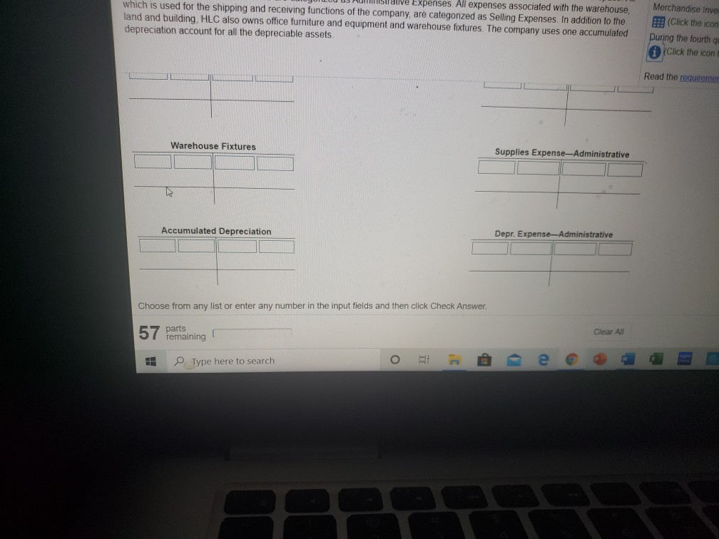 The company uses one accumulated depreciation account for all the depreciable assets