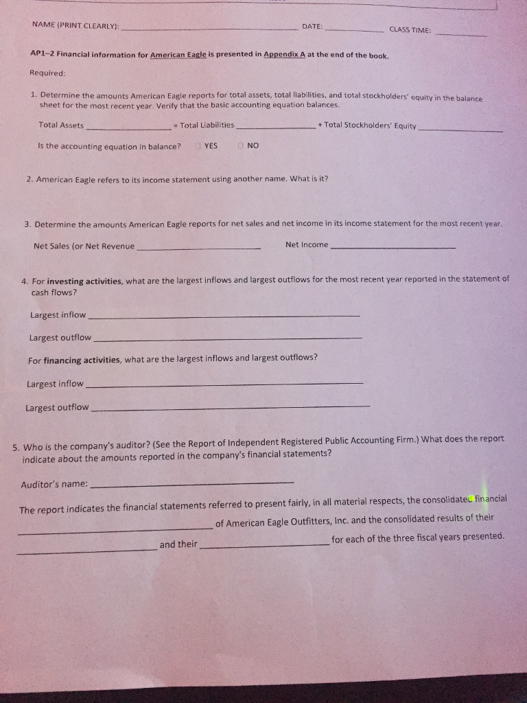  Determine the amounts American Eagle reports for total assets, total liabilities,