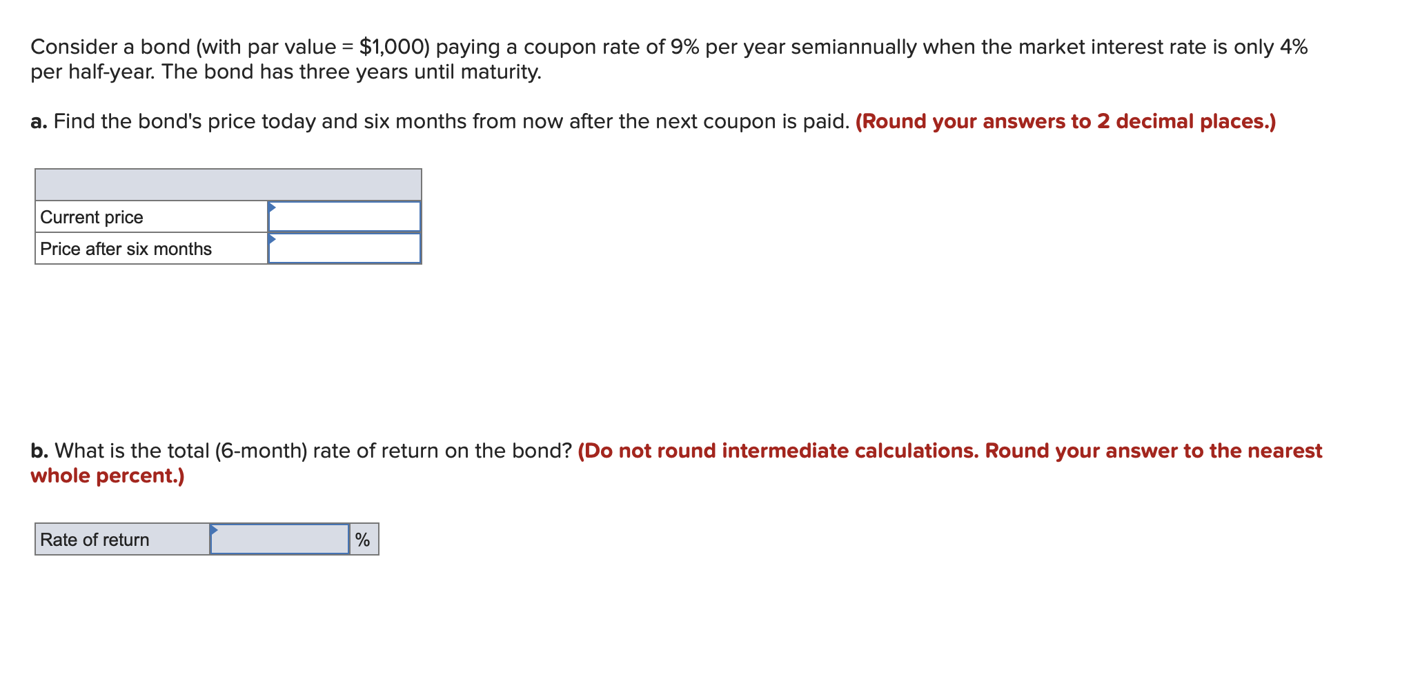 Consider a bond (with par value =$1,000 ) paying a coupon
