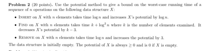 Please answer the full question and write legibly Problem 2 (20 points).