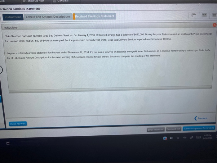 and Amount Descriptions Retained Earnings Statement Instructions Blake Knudson owns and operates