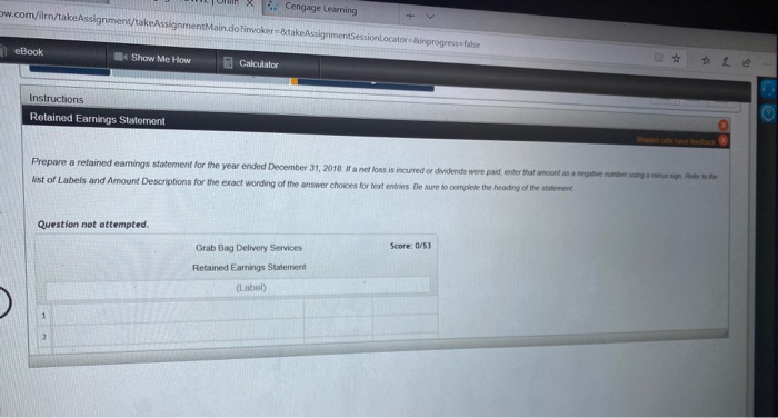 Grab Bag Delivery Services. On January 1, 2018, Retained Earnings had a