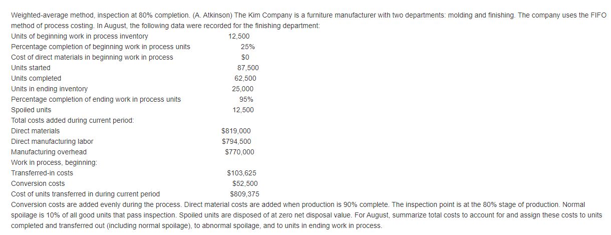 Weighted average method, inspection at 80% completion. (A. Atkinson) The Kim