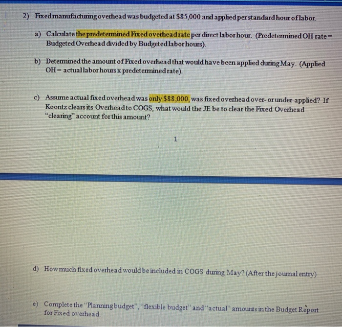 Standard: 1.90 feet at $4.50 per foot Actual: 1.85 feet at $5.20