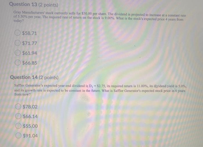 Help please!!!! Answer all please Question 13 (2 points) Gry Manufacturers' stock