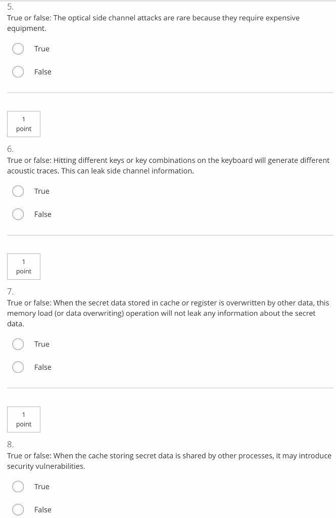 have physical access to the system under attack to collect side channel