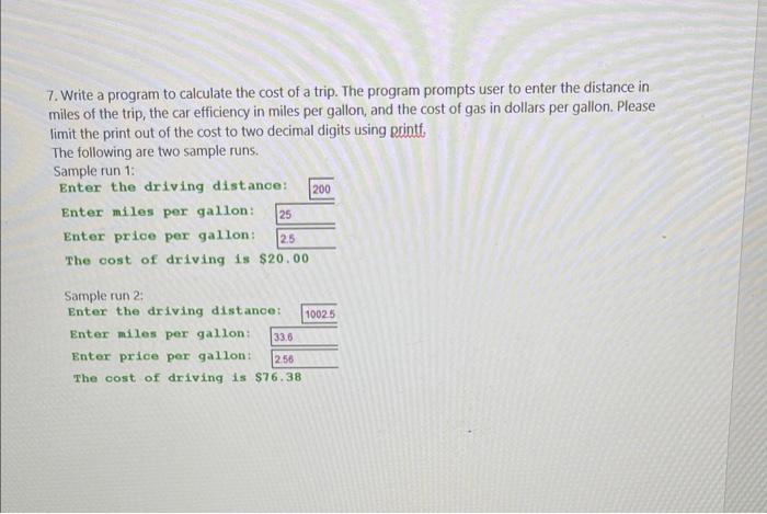 solve in java please 7. Write a program to calculate the cost