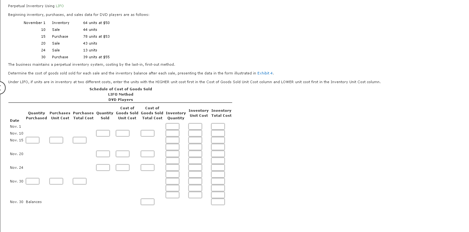 Perpetual Inventory Using LIFO Beginning inventory, purchases, and sales data for