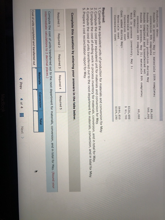 complete 60,000 Cost data: rials cost $124,400 s 61,700 $646,850 $339,190 Required: