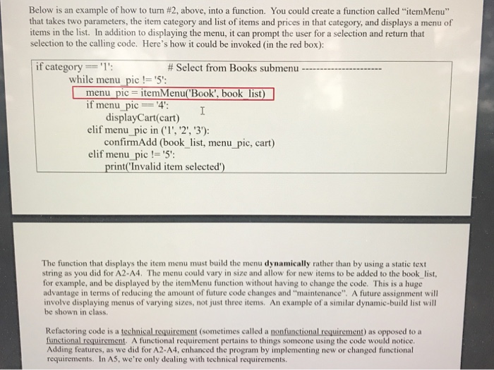 the code should be refactored. "Refactoring" code is often done after it