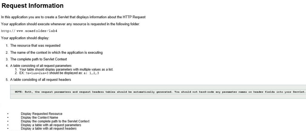 Request Information In this application you are to create a Servlet