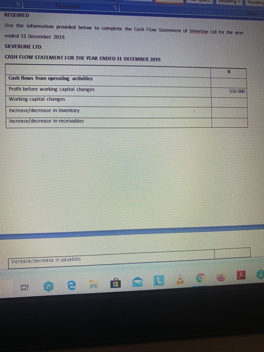 use the information provided below to complete the cash flow statement of