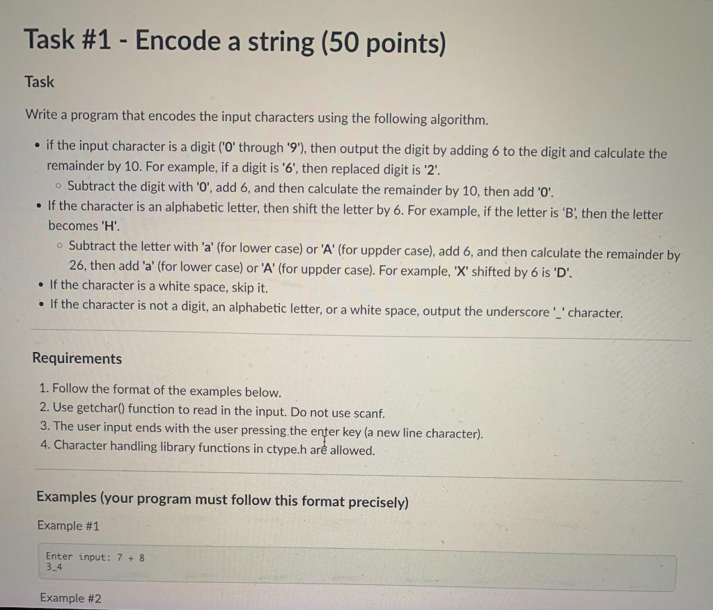 Thank you so much! C Program! question 1:Write a program that encodes