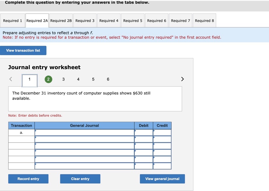 to reflect a through f. Note: If no entry is required for