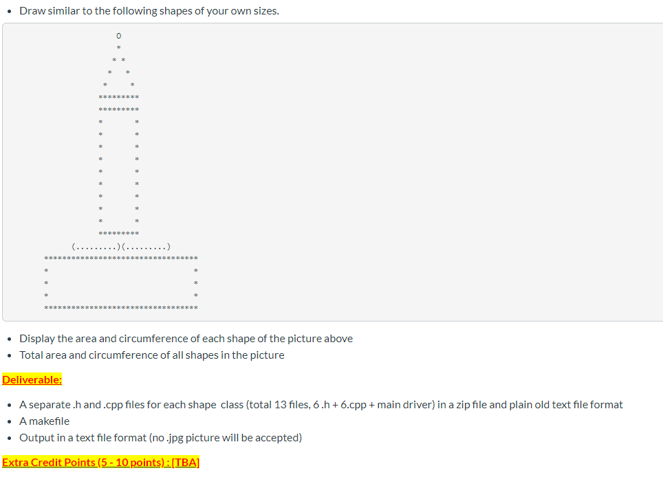 this program assignment, you are requested to implement following shapes using structures