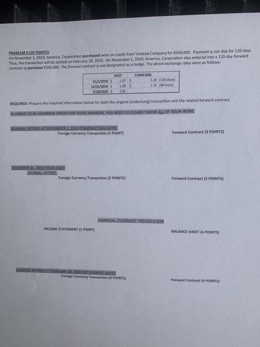 1, 2019, Americo, Corporation purchased wine on credit from Venezia Company for