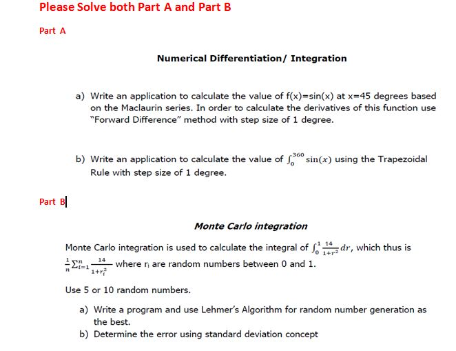 (Please solve using C++ language) Please Solve both Part A and Part