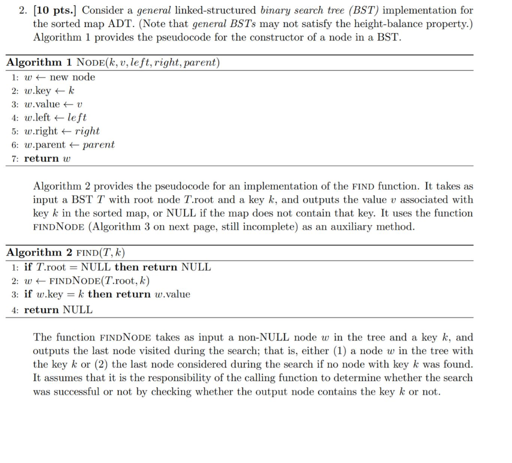 2. (10 pts. Consider a general linked-structured binary search tree (BST)