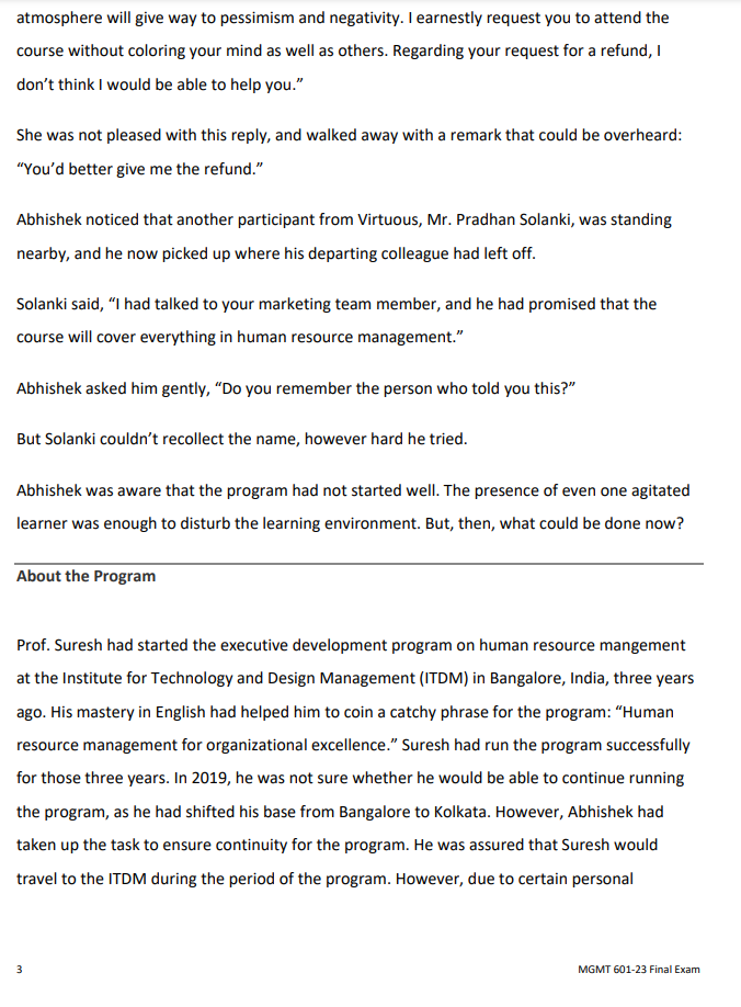 started, with hardly two sessions completed. Dne ofthe participants from Iy'irtuous Investment