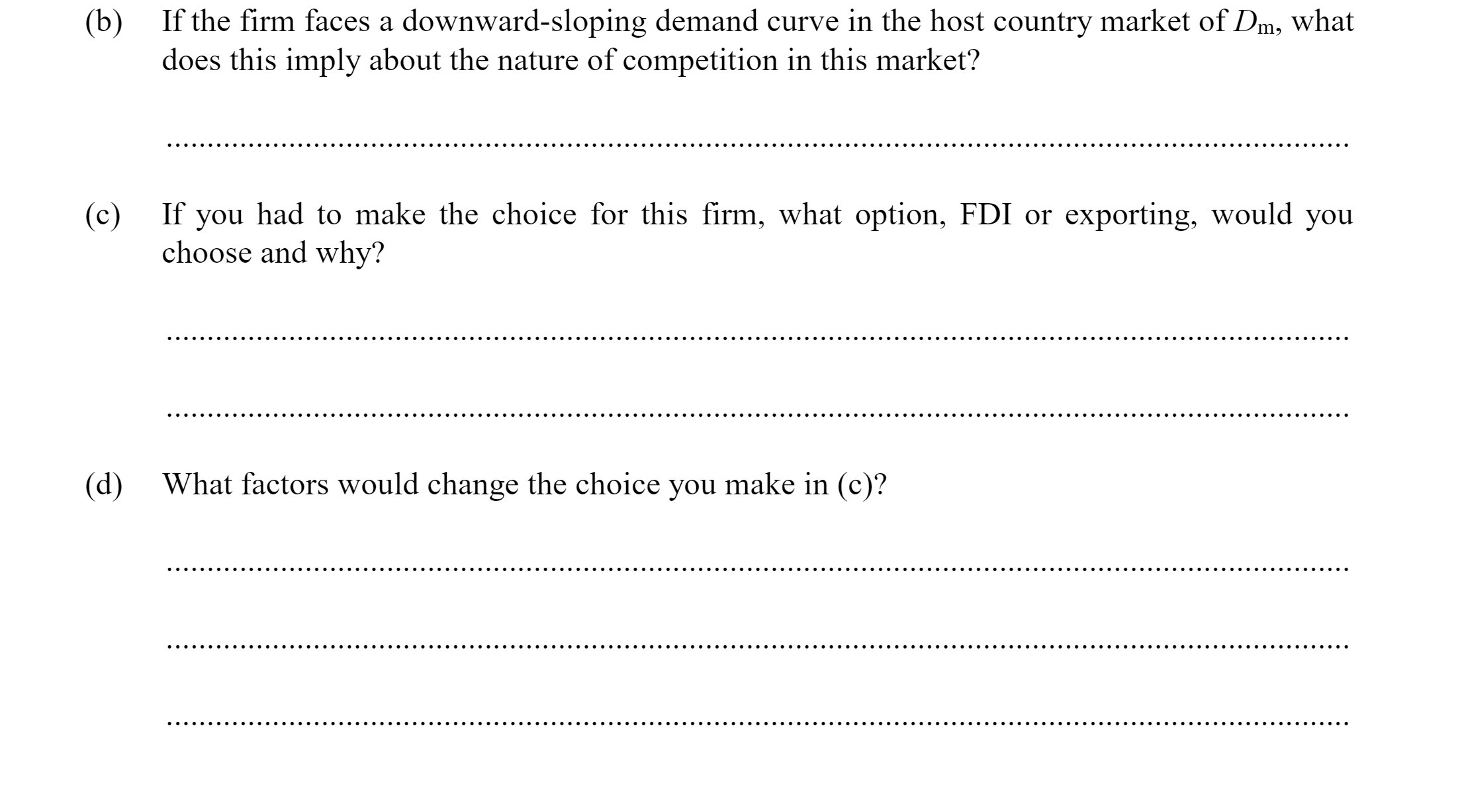  (b) If the rm faces a downwardsloping demand curve in the