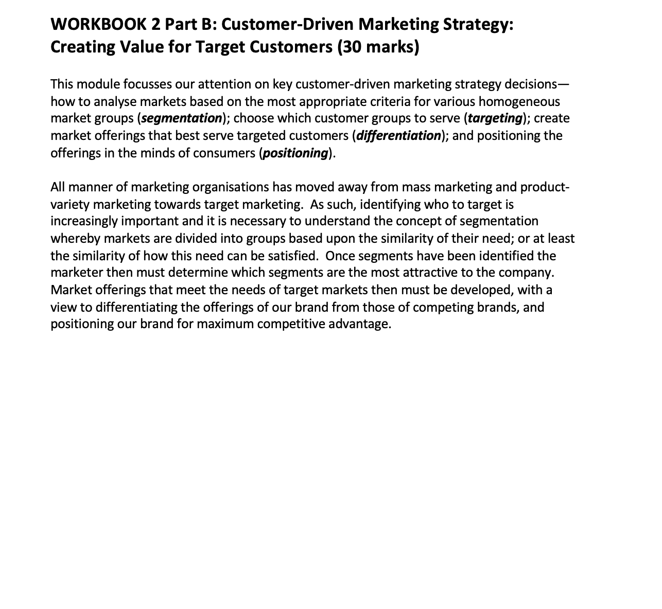 WORKBOOK 2 Part B: Customer-Driven Marketing Strategy: Creating Value for Target
