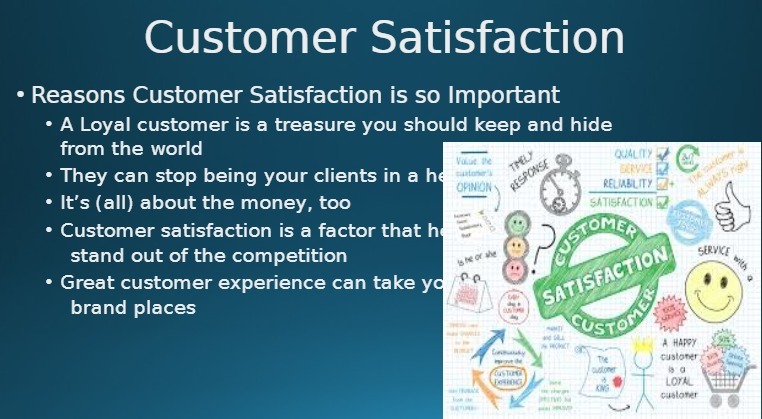  Customer Satisfaction - Reasons Customer Satisfaction is so Important ' A