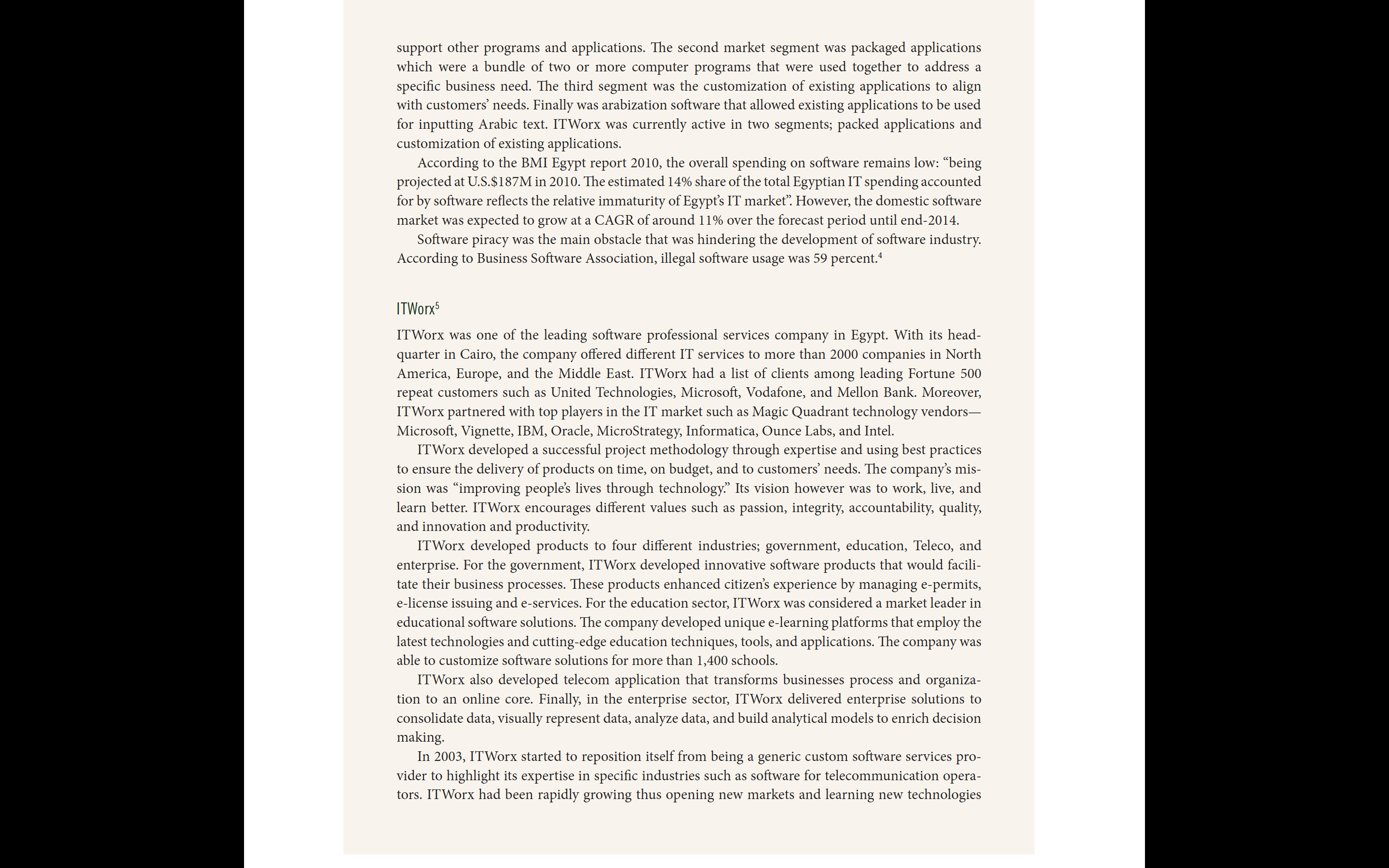 DAY, ON MARCH 2015, Ahmed Badr, the vice president of ITWorx, was