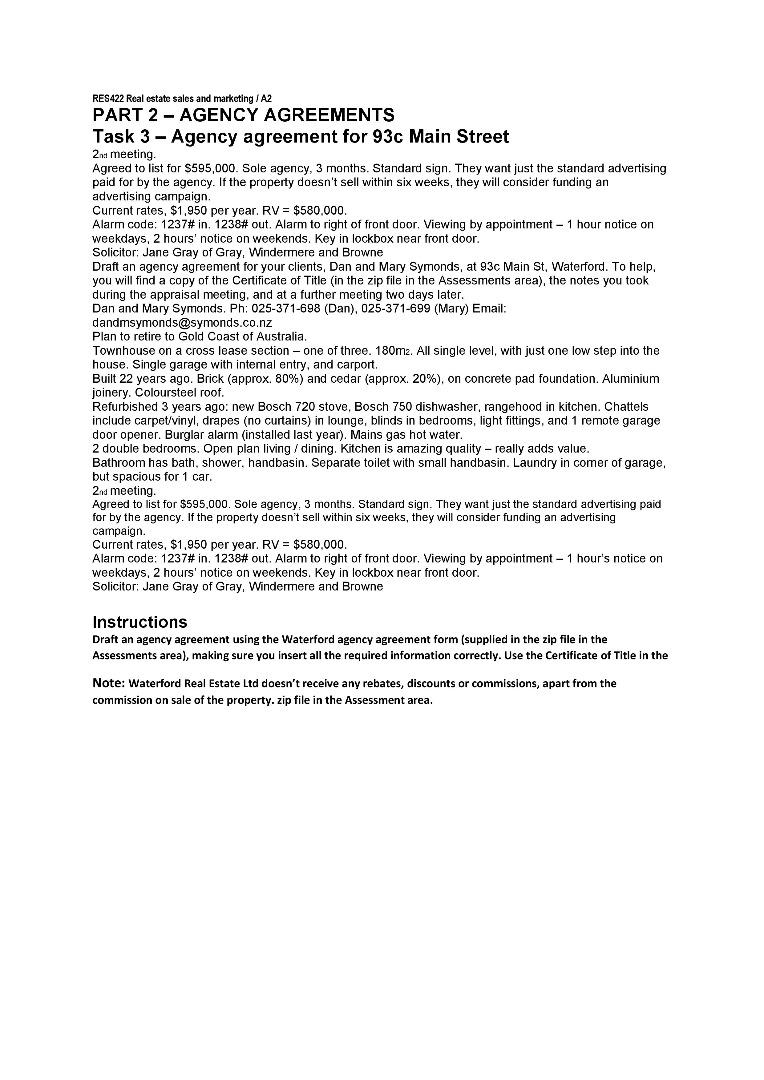 Ph: Bus: Mob Email: Land area: m2 / ha Price: $ (OR