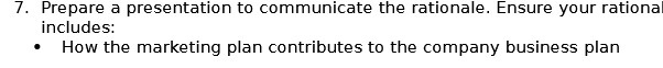  TI". Prepare a presentation to communicate the rationale. Ensure your rational
