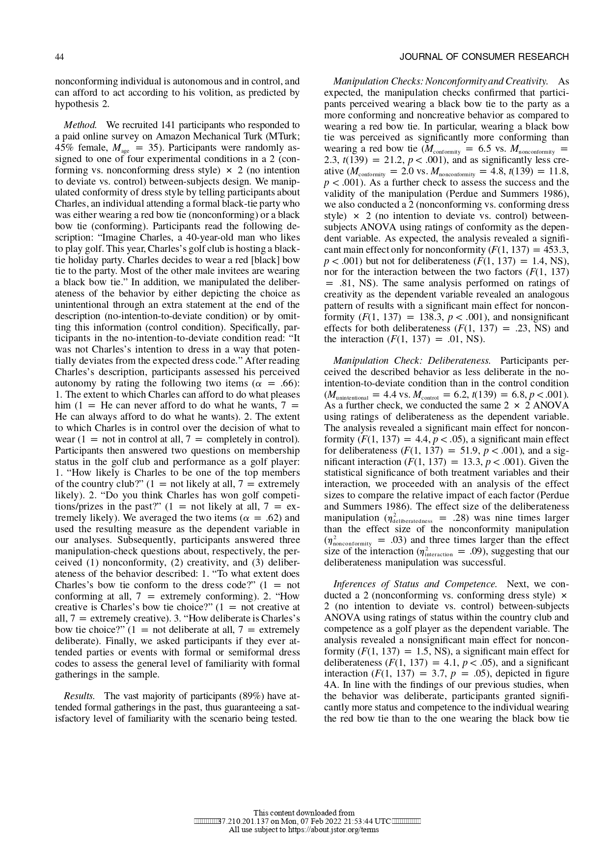 Context) Characteristics of the Behavior [Intentionalitvl strong disruption and violation of the