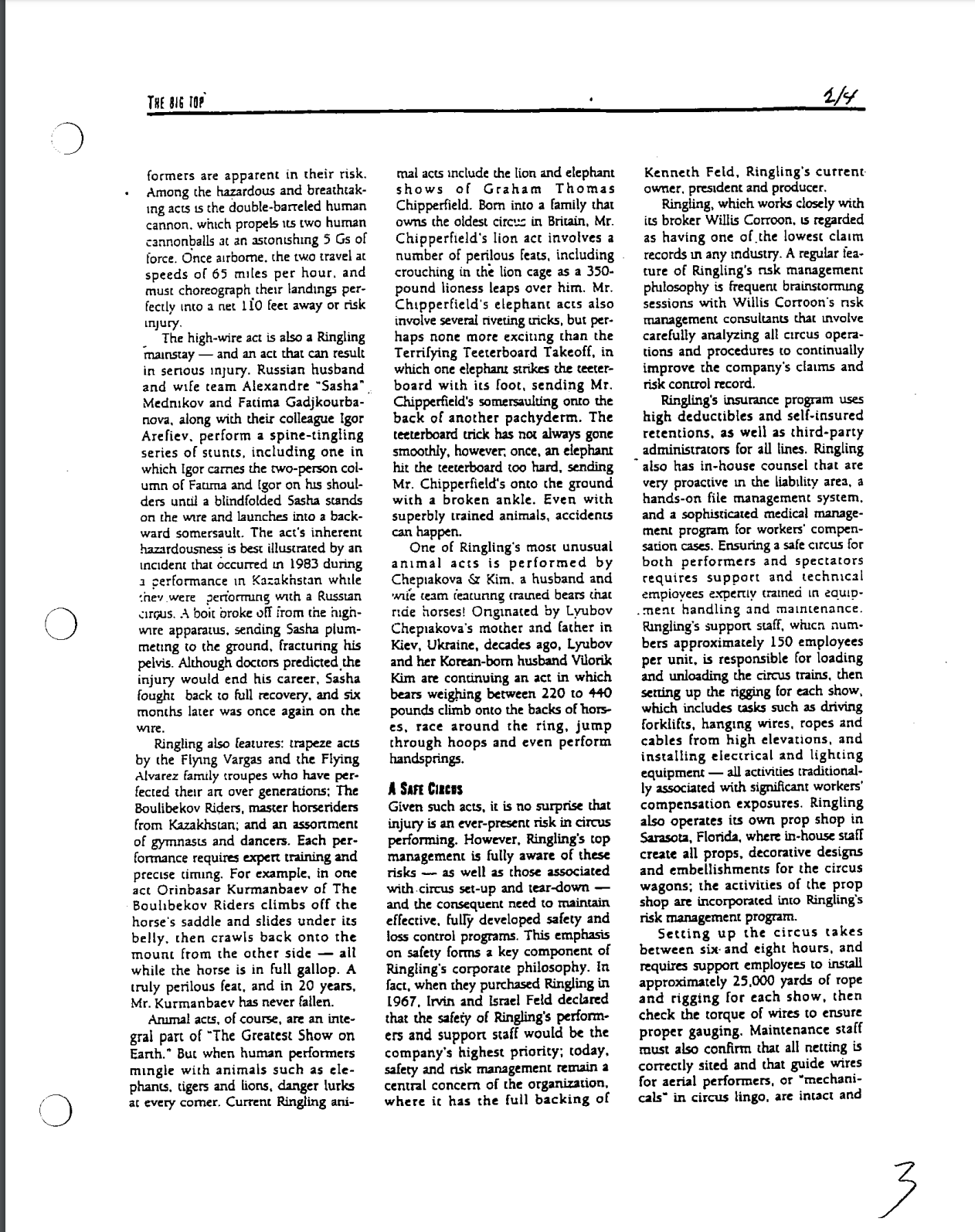 loss exposures that could result in injuries to Circus employees. (5 points)