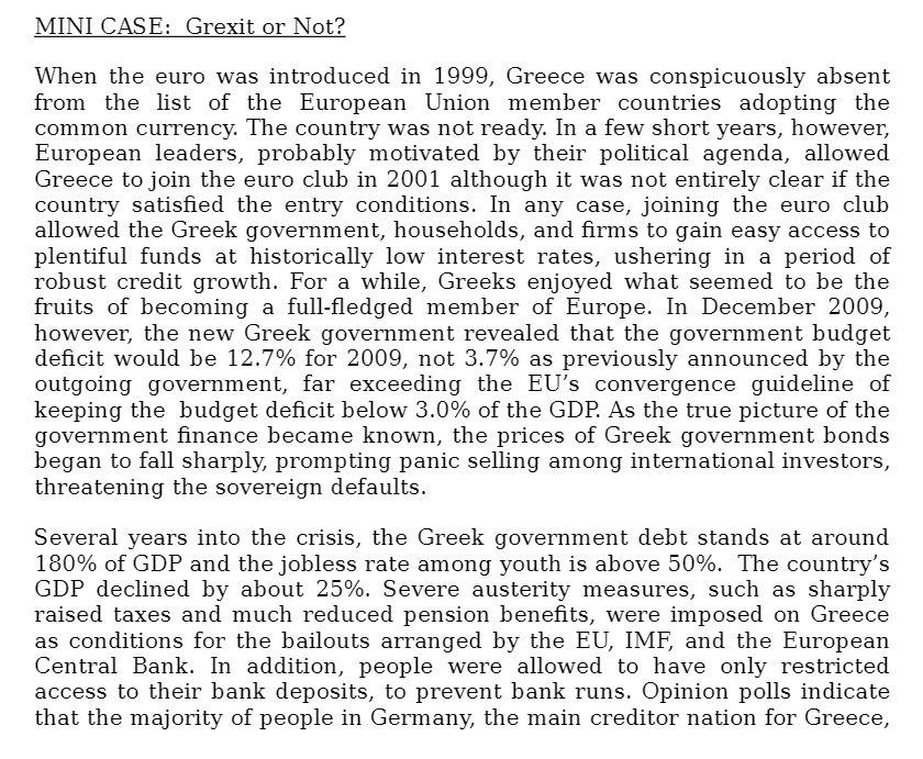 MINI CASE: Grexit or Not? When the euro was introduced in