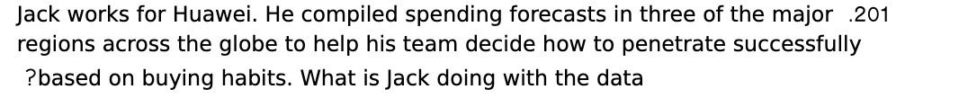  Jack works for Huawei. He compiled spending forecasts in three of