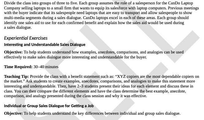  Divide the class into groups of three to five. Each group