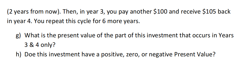 there is an annual interest rate of 8%. First of all, consider