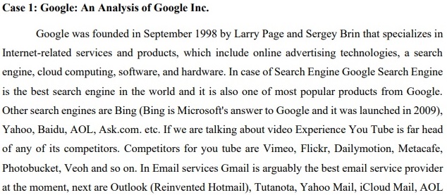 Section A: Case Study Analysis: Case 1: Google: An Analysis of Google