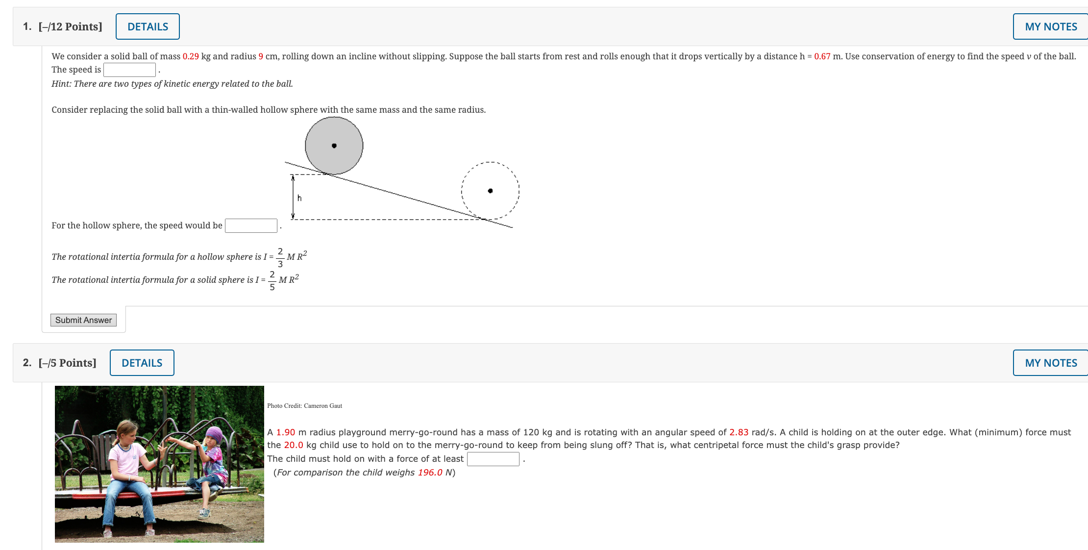  1. [/12 Points] MY NOTES We consider a solid ball of