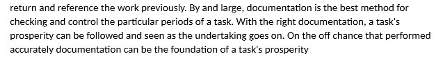  return and reference the work previously. By and large, documentation is
