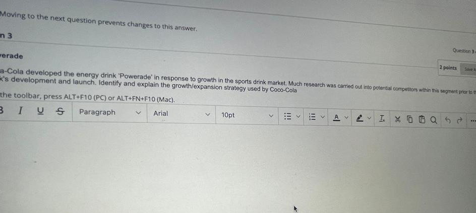  Moving to the next question prevents changes to this answer. n