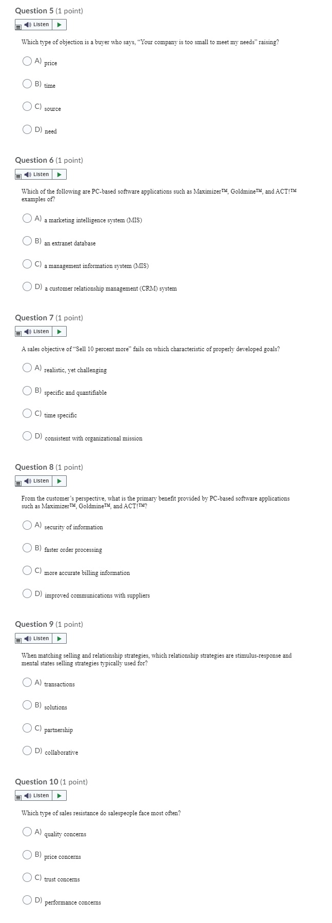 HELP PLEASE? 5-10 Question 5 (1 point) ) Listen Which type of