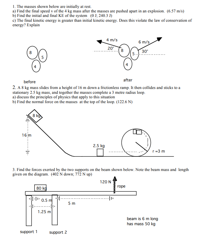 1. The masses shown below are initially at rest. a) Find