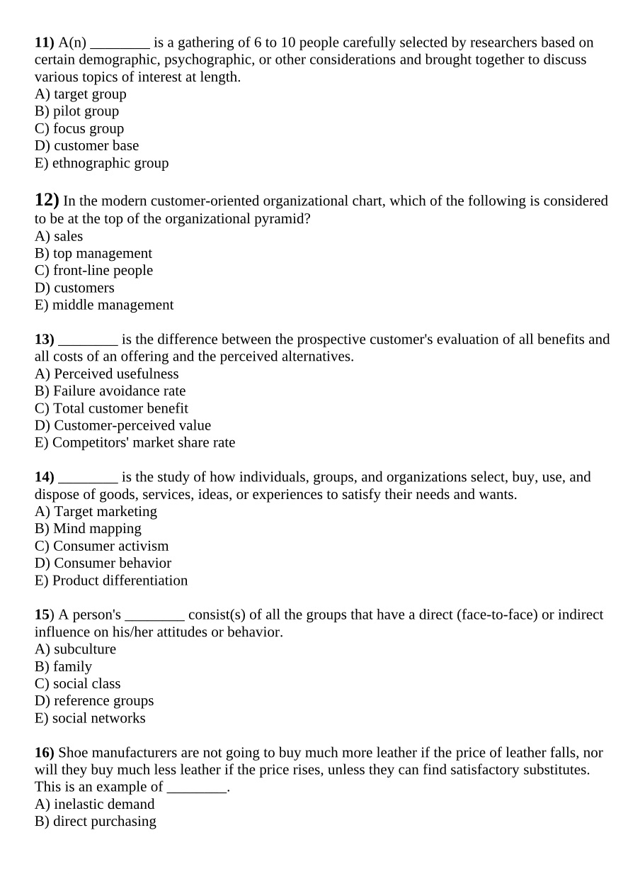 Multiple choicePlease encircle the correct answer 11) A(n) is a gathering of