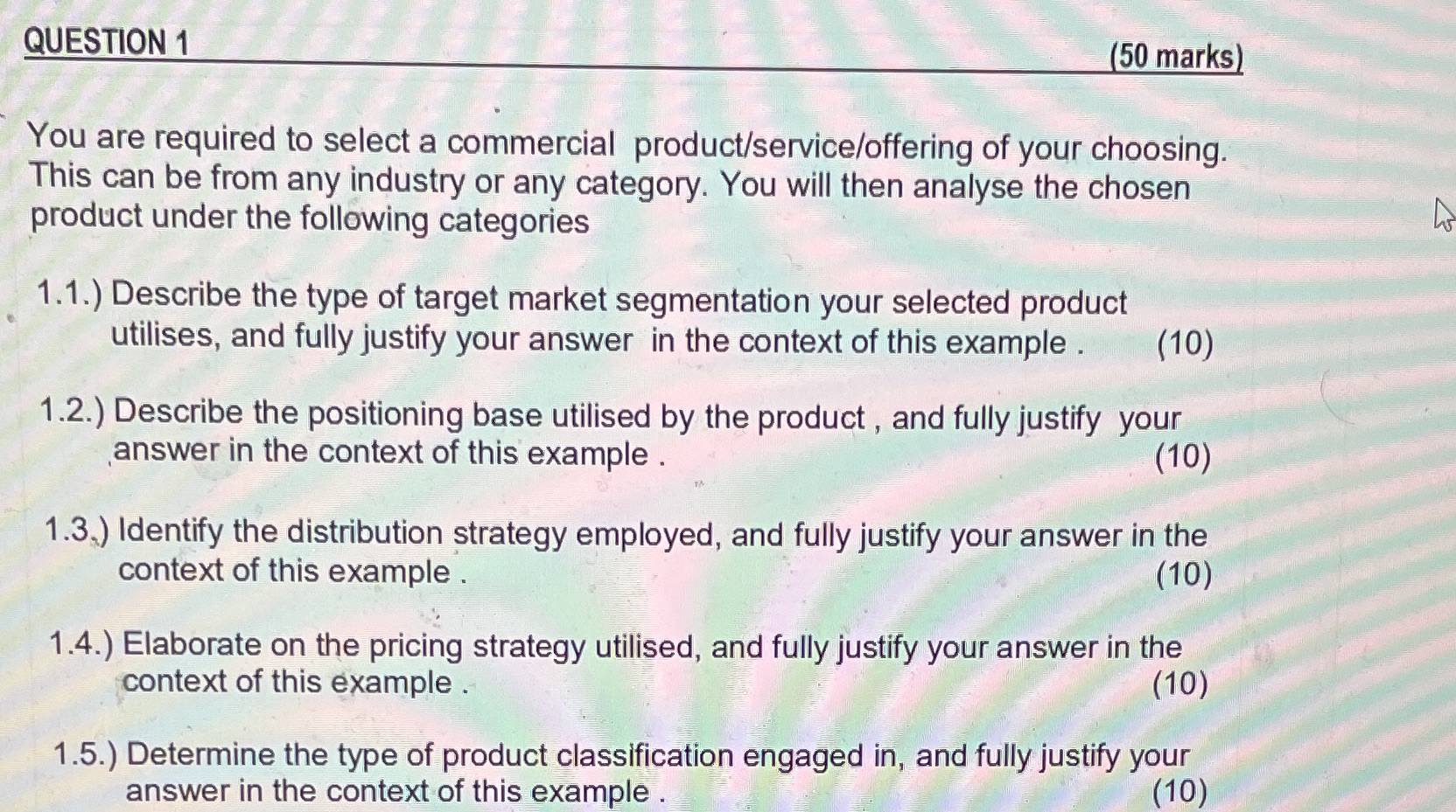  QUESTION 1 (50 marks) You are required to select a commercial