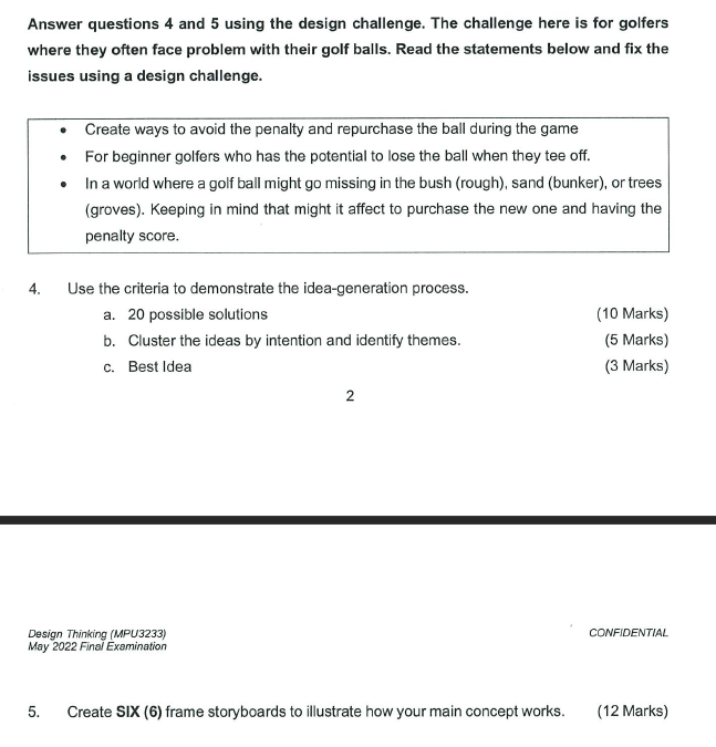Answer questions 4 and 5 using the design challenge. The challenge