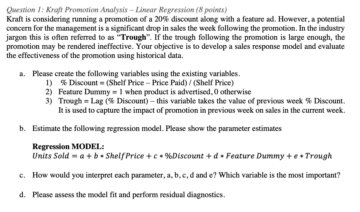 Question I .- Kraft Promotion Analysis Linear Regression (8 points) Kraft