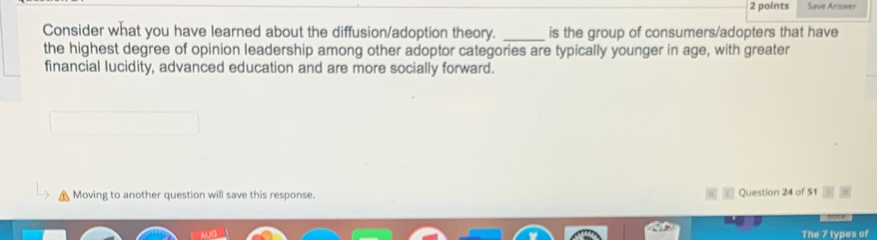  2 points Save Answer Consider what you have learned about the