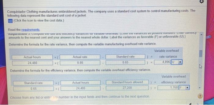 data represent the standard unit cost of a jacket Click the icon