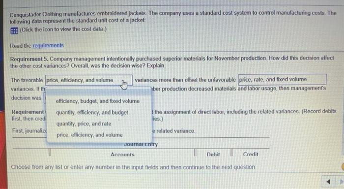price and quantity variances for direct materials. (Enter the variances as positive