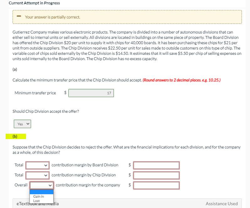 Current Attempt in Progress Your answer is partially correct. Gutierrez Company