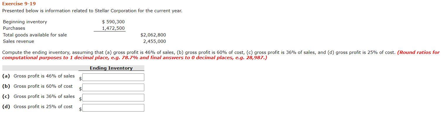  Please show work. Thanks! Exercise 9-19 Presented below is information related